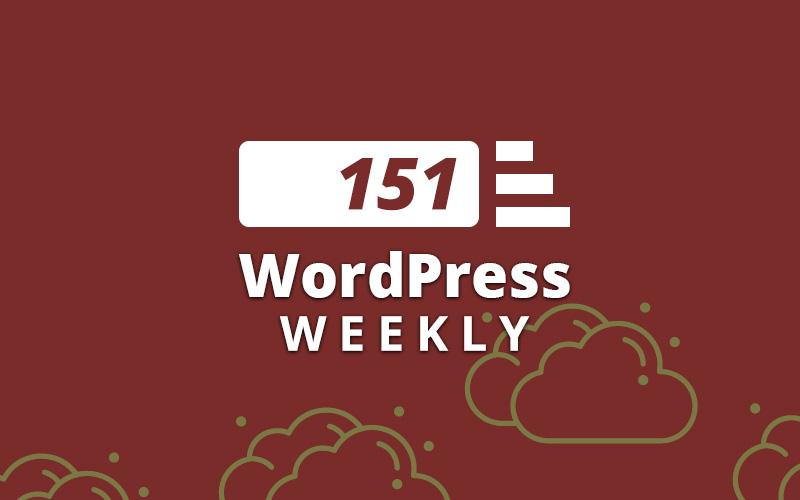 We've been featured in WordPress Weekly!