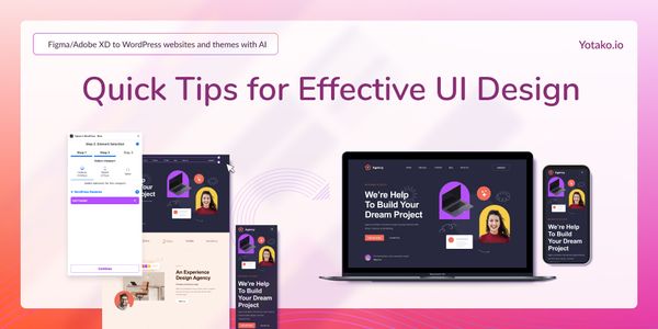 Quick Tips for Effective UI Design
